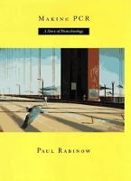 Book Cover for Making PCR by Paul Rabinow