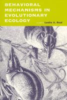 Book Cover for Behavioral Mechanisms in Evolutionary Ecology by Leslie A. Real