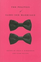 Book Cover for The Politics of Same-Sex Marriage by Craig A. Rimmerman