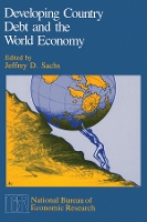 Book Cover for Developing Country Debt and the World Economy by Jeffrey D Sachs