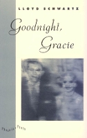 Book Cover for Goodnight, Gracie by Lloyd Schwartz