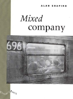 Book Cover for Mixed Company by Alan Shapiro