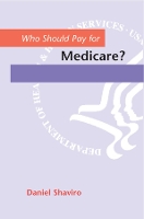 Book Cover for Who Should Pay for Medicare? by Daniel Shaviro