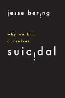 Book Cover for Suicidal by Jesse Bering