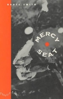 Book Cover for Mercy Seat by Bruce Smith