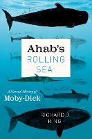 Book Cover for Ahab's Rolling Sea by Richard J King