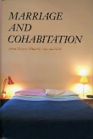 Book Cover for Marriage and Cohabitation by Arland Thornton, William G. Axinn, Yu Xie