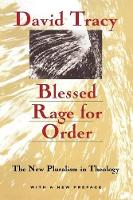 Book Cover for Blessed Rage for Order – The New Pluralism in Theology by David Tracy