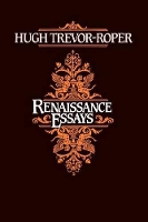 Book Cover for Renaissance Essays by Hugh Trevor-Roper