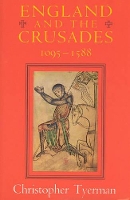 Book Cover for England and the Crusades, 1095-1588 by Christopher Tyerman