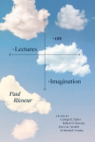 Book Cover for Lectures on Imagination by Paul Ricoeur