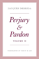 Book Cover for Perjury and Pardon, Volume II by Jacques Derrida