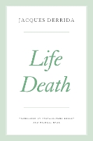 Book Cover for Life Death by Jacques Derrida