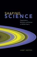 Book Cover for Shaping Science by Janet Vertesi