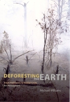 Book Cover for Deforesting the Earth by Michael Williams