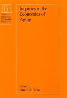 Book Cover for Inquiries in the Economics of Aging by David A Wise