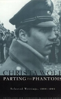 Book Cover for Parting from Phantoms by Christa Wolf