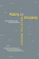 Book Cover for Making and Unmaking Intellectual Property by Mario Biagioli