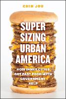 Book Cover for Supersizing Urban America by Chin Jou