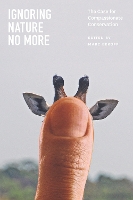 Book Cover for Ignoring Nature No More by Marc Bekoff