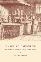 Book Cover for Panaceia's Daughters by Alisha Rankin