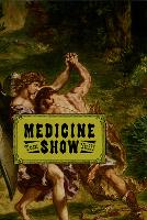 Book Cover for Medicine Show by Tom Yuill