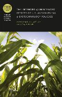 Book Cover for The Intended and Unintended Effects of U.S. Agricultural and Biotechnology Policies by Joshua S. Graff Zivin