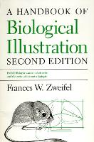 Book Cover for A Handbook of Biological Illustration by Frances W. Zweifel