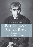 Book Cover for Polis, Ontology, Ecclesial Event by Sotiris Mitralexis