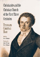 Book Cover for Christianity and the Christian Church of the First Three Centuries by Ferdinand Christian Baur