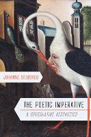 Book Cover for The Poetic Imperative by Johanna Skibsrud