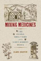 Book Cover for Mixing Medicines by Clare Griffin