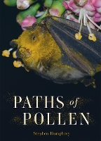 Book Cover for Paths of Pollen by Stephen Humphrey