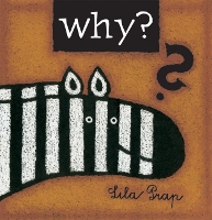 Book Cover for Why? by Lila Prap