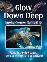 Book Cover for Glow Down Deep by Lisa Regan