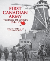 Book Cover for First Canadian Army by Simon Forty, Leo Marriott