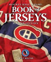 Book Cover for Hockey Hall of Fame Book of Jerseys by Steve Milton