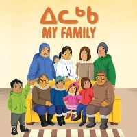 Book Cover for My Family by Arvaaq Press