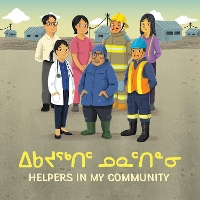 Book Cover for Helpers in My Community by Arvaaq Press