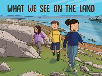 Book Cover for What We See on the Land by Arvaaq Press