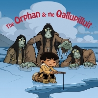 Book Cover for The Orphan and the Qallupilluit by Neil Christopher