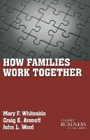 Book Cover for How Families Work Together by M. Whiteside, C. Aronoff, J. Ward