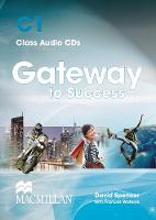 Book Cover for Gateway to Success C1 Class Audio CD by David Spencer