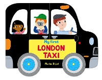 Book Cover for My First London Taxi by Marion Billet