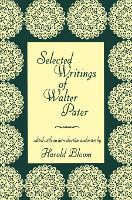 Book Cover for Selected Writings of Walter Pater by Harold Bloom