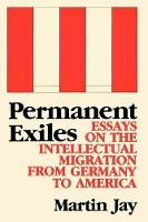 Book Cover for Permanent Exiles by Martin Jay