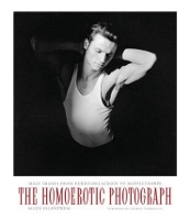 Book Cover for The Homoerotic Photograph by Allen Ellenzweig, George Stambolian