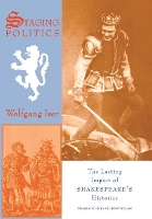 Book Cover for Staging Politics by Wolfgang Iser