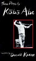 Book Cover for Three Plays by Kobo Abe by Kb Abe