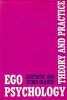 Book Cover for Ego Psychology by Gertrude Blanck, Rubin Blanck